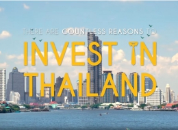 บีโอไอจัดทำแคมเปญ THERE ARE COUNTLESS REASONS TO INVEST IN THAILAND